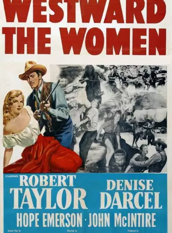Женщина с запада / Westward the Women