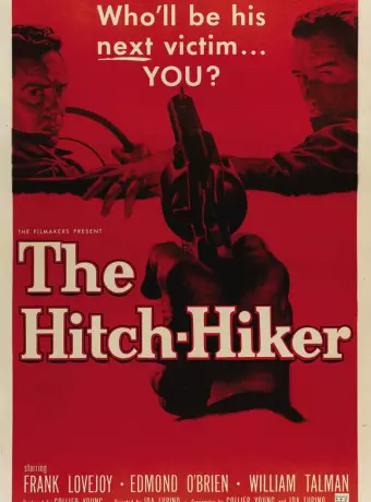 Автостопщик / The Hitch-Hiker