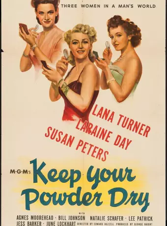Держи порох сухим! / Keep Your Powder Dry