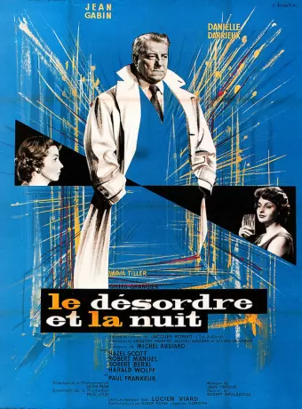 Беспорядок и ночь / Le désordre et la nuit