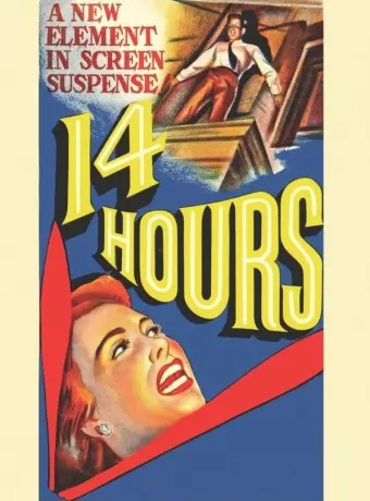 Четырнадцать часов / Fourteen Hours