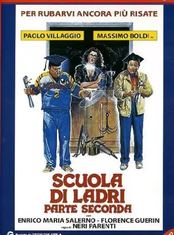 Школа воров 2 / Scuola di ladri - Parte seconda