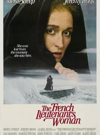 Женщина французского лейтенанта / The French Lieutenant's Woman