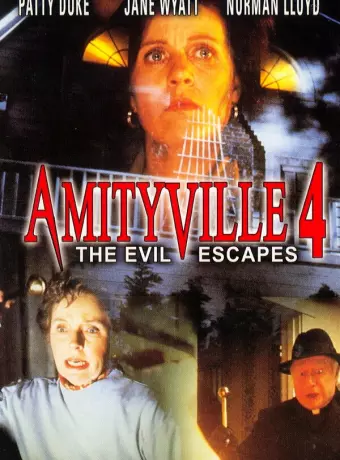 Амитивилль 4: Зло спасается / Amityville Horror: The Evil Escapes