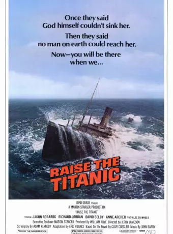 Поднять Титаник / Raise the Titanic