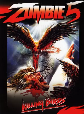 Зомби 5: Смертоносные птицы / Zombie 5: The Killing Birds