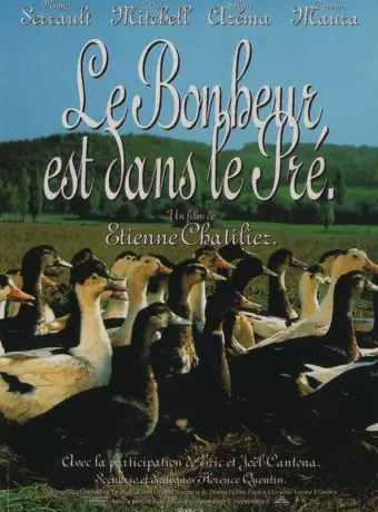Любовь в лугах / Le bonheur est dans le pré