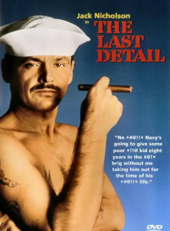 Последний наряд / The Last Detail