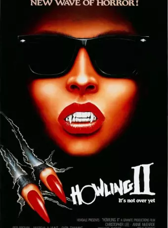 Вой 2 : Твоя сестра – оборотень / Howling II: ... Your Sister Is a Werewolf