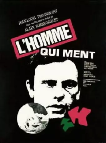 Человек, который лжет / L'homme qui ment