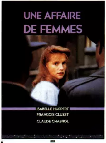Женское дело / Une affaire de femmes