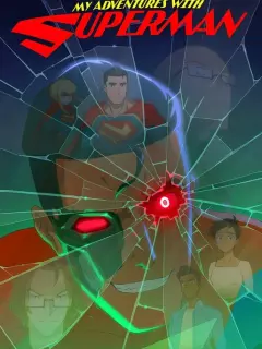 Мои приключения с Суперменом / My Adventures with Superman